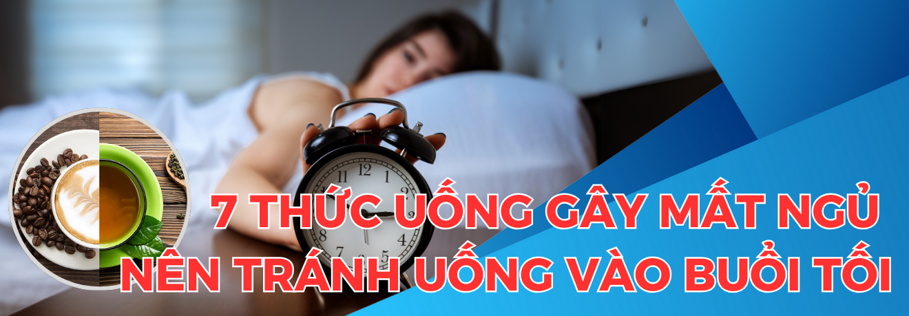 7 thức uống gây mất ngủ - Dr Trang