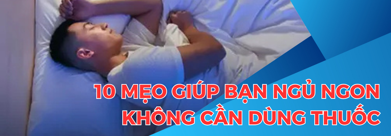 MẸO NGỦ NGON KHÔNG CẦN DÙNG THUỐC - DR TRANG
