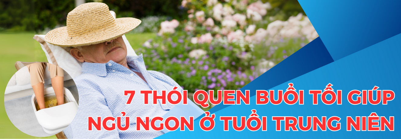 Thói quen giúp ngủ ngon tuổi trung niên - Dr Trang